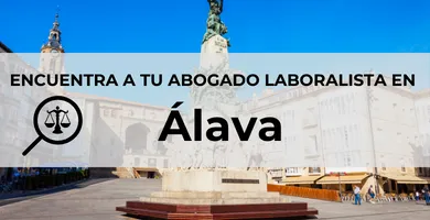 Abogados Laboralistas en Álava