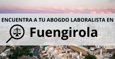 Abogados Laboralistas en Fuengirola