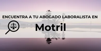 Abogados Laboralistas en Motril