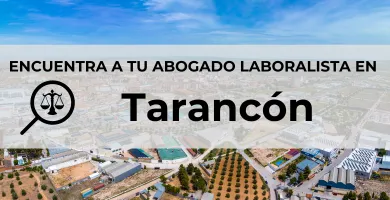Abogados Laboralistas en Tarancón